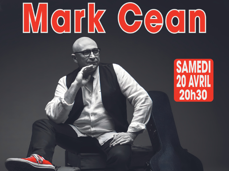 20 avril : Concert de Mark Céan
