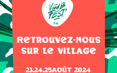 V and B Fest’ & Refuge de l’Arche