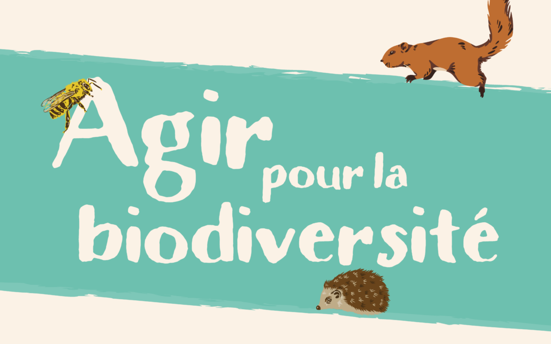Évènement : Agir pour la biodiversité